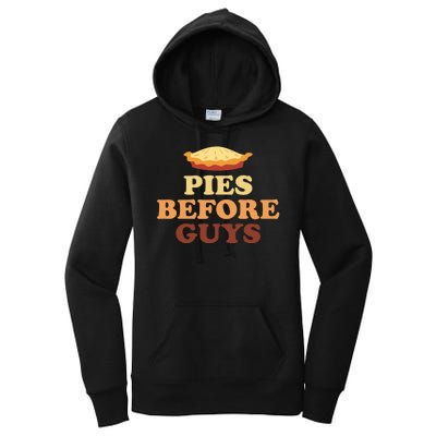 Pies Before Guys Funny Thanksgiving Women's Pullover Hoodie