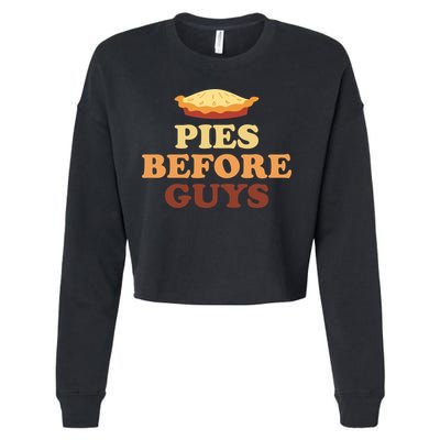 Pies Before Guys Funny Thanksgiving Cropped Pullover Crew