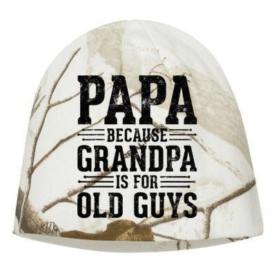 Papa Because Grandpa is for Old Guys Father’s Day Grandpa Kati - Camo Knit Beanie