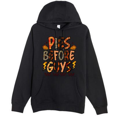 Pies Before Guys Funny Baby Thanksgiving Vibes Groovy Premium Pullover Hoodie