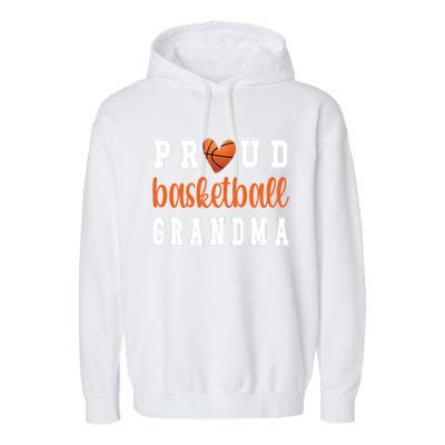 Proud Basketball Grandma Grandmother Of Basketball Player Great Gift Garment-Dyed Fleece Hoodie