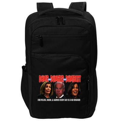 Pelosi Biden Harris Are Dumb & Dumber & Dumbest Funny Impact Tech Backpack