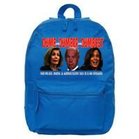 Pelosi Biden Harris Are Dumb & Dumber & Dumbest Funny 16 in Basic Backpack