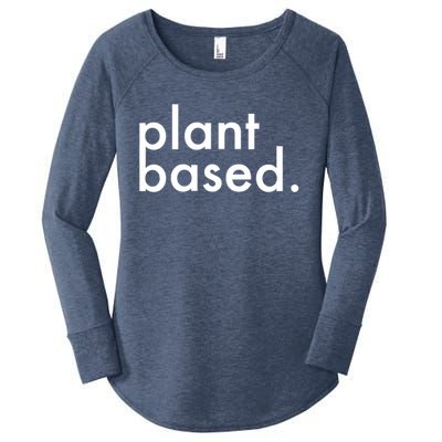 Plant Based Healthy Veganism Gift Women's Perfect Tri Tunic Long Sleeve Shirt