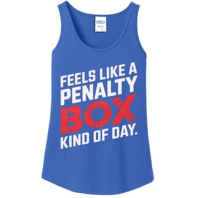 Penalty Box Hockey Feels Like A Penalty Box Kind Of Day Gift Ladies Essential Tank