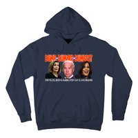 Pelosi Biden Harris Dumb And Dumber And Dumbest Funny Anti Biden Hoodie