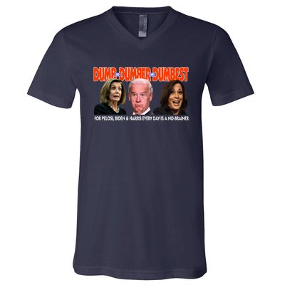 Pelosi Biden Harris Dumb And Dumber And Dumbest Funny Anti Biden V-Neck T-Shirt