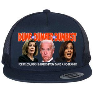 Pelosi Biden Harris Dumb And Dumber And Dumbest Funny Anti Biden Flat Bill Trucker Hat