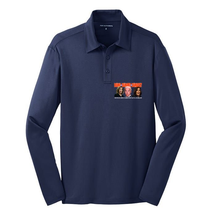 Pelosi Biden Harris Dumb And Dumber And Dumbest Funny Anti Biden Silk Touch Performance Long Sleeve Polo