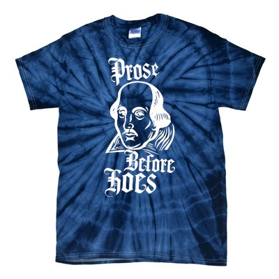 Prose Before Hoes Tie-Dye T-Shirt