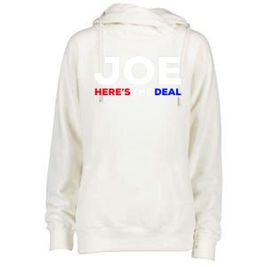 Pro Biden Here’S The Deal Joe Biden Supporter Cute Gift Womens Funnel Neck Pullover Hood