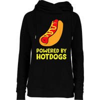 Powered By Hotdogs Funny Hotdog Womens Funnel Neck Pullover Hood