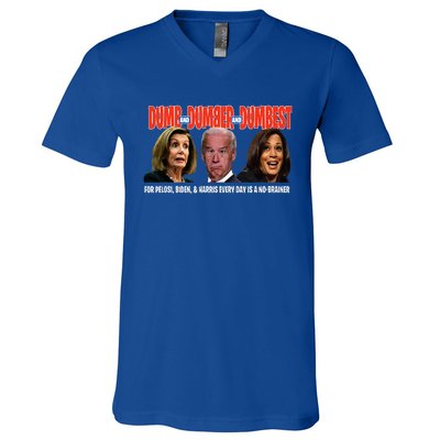 Pelosi Biden Harris Are Dumb & Dumber & Dumbest V-Neck T-Shirt