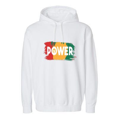 Power Black History Freedom Gift For Black History Month Garment-Dyed Fleece Hoodie