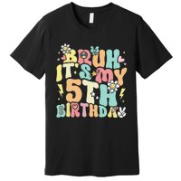 Pastel Bruh ItS My 5th Birthday 5 Year Old Birthday Premium T-Shirt