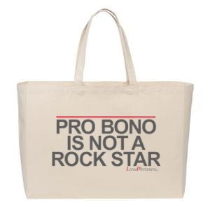 Pro Bono Is Not A Rock Star By Lawphrases Cotton Canvas Jumbo Tote