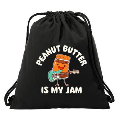 Peanut Butter Is My Jam Peanut Butter Lover Drawstring Bag