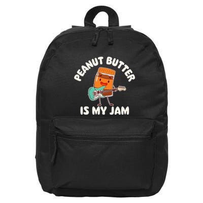 Peanut Butter Is My Jam Peanut Butter Lover 16 in Basic Backpack