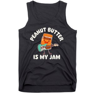 Peanut Butter Is My Jam Peanut Butter Lover Tank Top