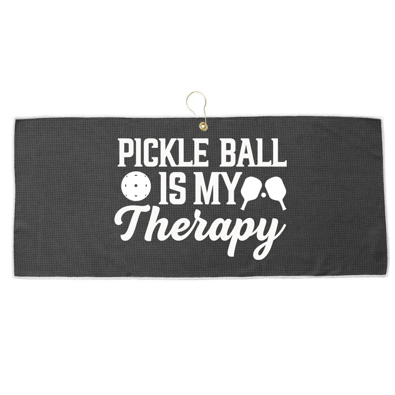 Pickle Ball Is My Therapy Gift For Pickleball Player Team Sport Large Microfiber Waffle Golf Towel