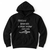 Prague Booking Is Open Oct Nov Link In Bio Hoodie