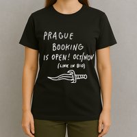 Prague Booking Is Open Oct Nov Link In Bio T-Shirt