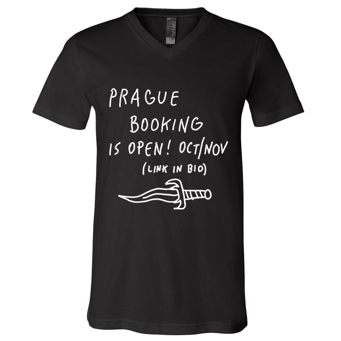 Prague Booking Is Open Oct Nov Link In Bio V-Neck T-Shirt