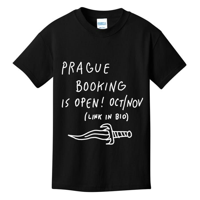 Prague Booking Is Open Oct Nov Link In Bio Kids T-Shirt