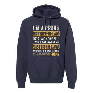 Proud Brother In Law Fathers Day Tee From Sister In Law Premium Hoodie