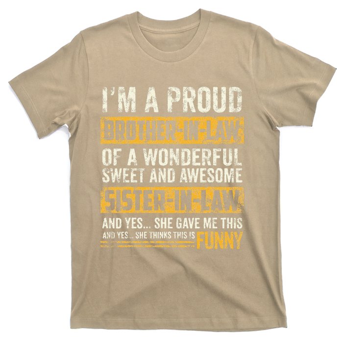 Proud Brother In Law Fathers Day Tee From Sister In Law T-Shirt