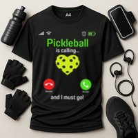 Pickle Ball Is Calling Team Gear & Player Funny Pickleball Performance Shirt