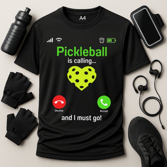 Pickle Ball Is Calling Team Gear & Player Funny Pickleball Performance Shirt