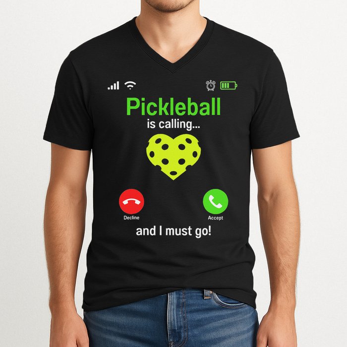 Pickle Ball Is Calling Team Gear & Player Funny Pickleball V-Neck T-Shirt