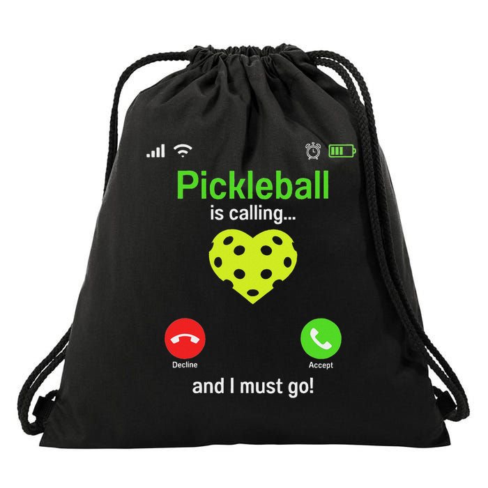 Pickle Ball Is Calling Team Gear & Player Funny Pickleball Drawstring Bag