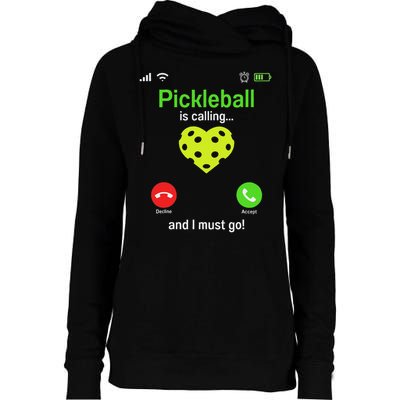 Pickle Ball Is Calling Team Gear & Player Funny Pickleball Womens Funnel Neck Pullover Hood