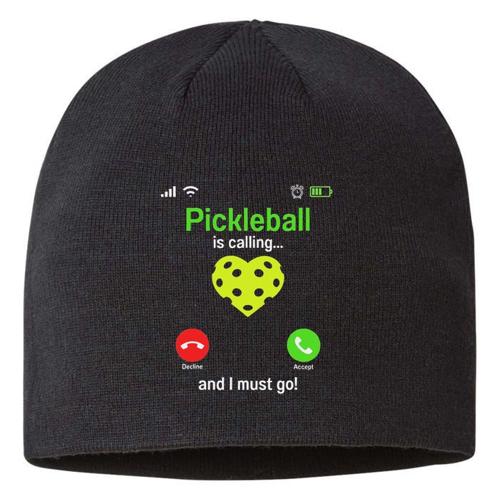 Pickle Ball Is Calling Team Gear & Player Funny Pickleball Sustainable Beanie