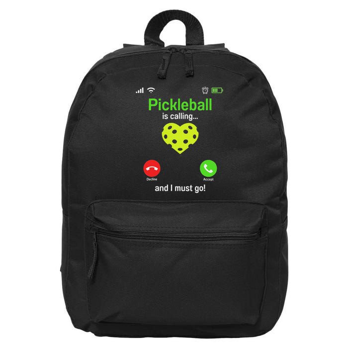 Pickle Ball Is Calling Team Gear & Player Funny Pickleball 16 in Basic Backpack