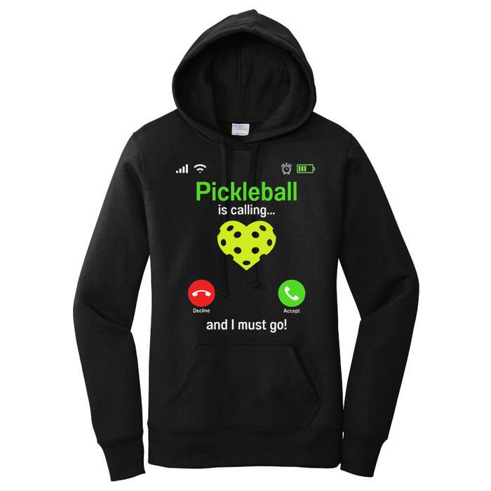 Pickle Ball Is Calling Team Gear & Player Funny Pickleball Women's Pullover Hoodie