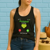 Pickle Ball Is Calling Team Gear & Player Funny Pickleball Womens Tank Top