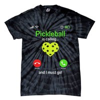 Pickle Ball Is Calling Team Gear & Player Funny Pickleball Tie-Dye T-Shirt