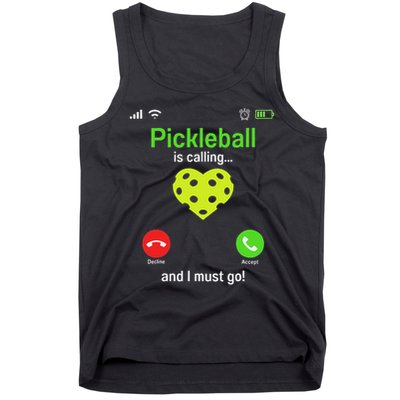 Pickle Ball Is Calling Team Gear & Player Funny Pickleball Tank Top