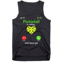 Pickle Ball Is Calling Team Gear & Player Funny Pickleball Tank Top