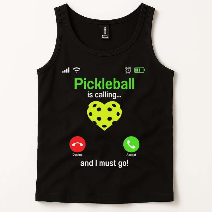 Pickle Ball Is Calling Team Gear & Player Funny Pickleball Tank Top