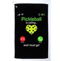 Pickle Ball Is Calling Team Gear & Player Funny Pickleball Golf Towel