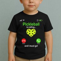 Pickle Ball Is Calling Team Gear & Player Funny Pickleball Toddler T-Shirt
