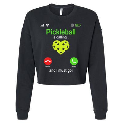 Pickle Ball Is Calling Team Gear & Player Funny Pickleball Cropped Pullover Crew
