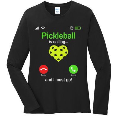 Pickle Ball Is Calling Team Gear & Player Funny Pickleball Ladies Long Sleeve Shirt