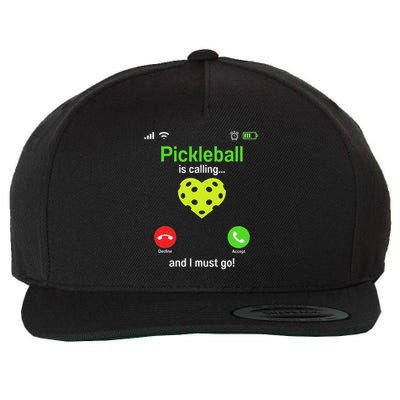 Pickle Ball Is Calling Team Gear & Player Funny Pickleball Wool Snapback Cap