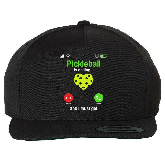 Pickle Ball Is Calling Team Gear & Player Funny Pickleball Wool Snapback Cap