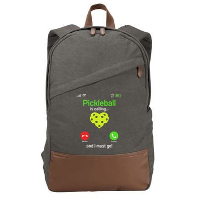 Pickle Ball Is Calling Team Gear & Player Funny Pickleball Cotton Canvas Backpack